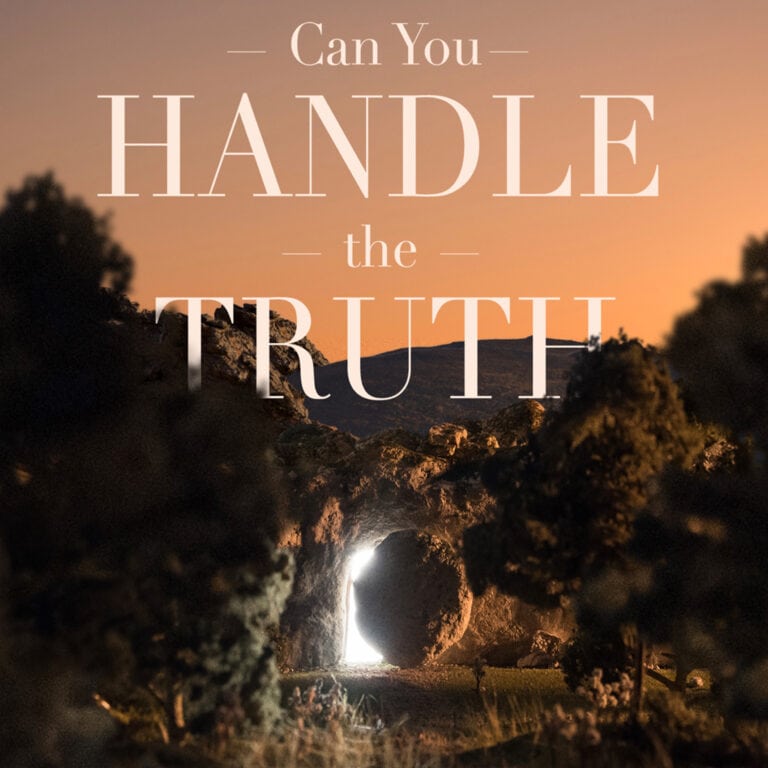 Can You Handle The Truth? (Matthew 28:1-15)